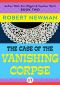 [Andrew Tillet, Sara Wiggins & Inspector Wyatt 02] • The Case of the Vanishing Corpse